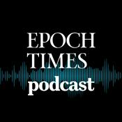 Epoch Times Nachrichten Podcast