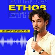 ETHOS - L'éloquence des leaders 🗣️