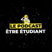 ÊTRE ÉTUDIANT - Le Podcast