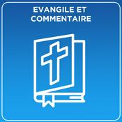 Evangile et commentaire – Radio Notre Dame