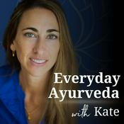 Everyday Ayurveda with Kate