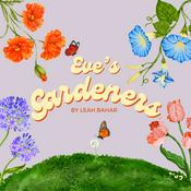 Eve's Gardeners