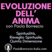 EVOLUZIONE DELL'ANIMA di Paola Borrescio