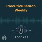 Executive Search Weekly!