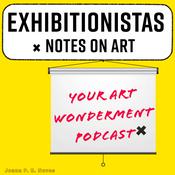 Exhibitionistas: Notes on Art