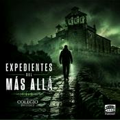 Expedientes del más allá