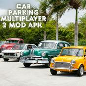 Exploring Car Parking Multiplayer 2 Mod APK