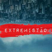 Extremistão Podcast