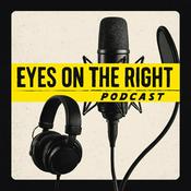 Eyes on the Right Podcast