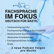 Fachsprache im Fokus – Deutsch für Ärzte - Der FSP-Podcast