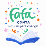 Fafá Conta podcast - histórias para crianças