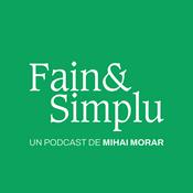 Fain & Simplu Podcast