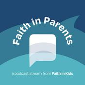 Faith in Parents