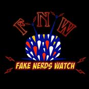 Fake Nerds Watch