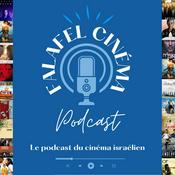Falafel Cinéma, le podcast du Cinéma Israélien