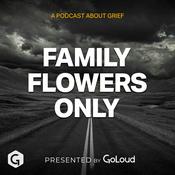 Family Flowers Only by Grief Ireland