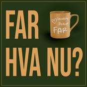 Far, hva nu?