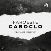 Faroeste Caboclo (Podcast)