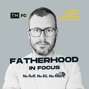 Fatherhood in Focus