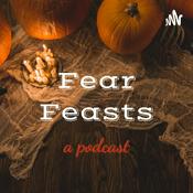 Fear Feasts