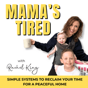 Mama’s Tired | Time Management, Overwhelm, Organization, Peace, Patience