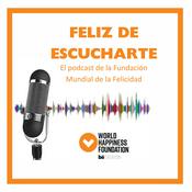 FELIZ DE ESCUCHARTE el podcast de la WHF