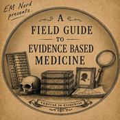 Field Guide to Evidence Based Medicine