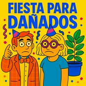 FIESTA PARA DAÑADOS