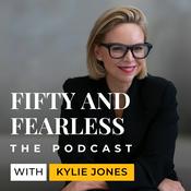 Fifty and Fearless with Kylie Jones