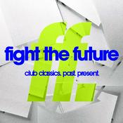 FIGHT THE FUTURE: club classics. past. present. w/ Steve Callaghan