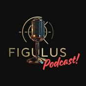 FIGULUS PODCAST