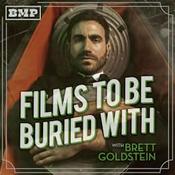 Films To Be Buried With with Brett Goldstein