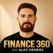 Finance 360 avec Alex Demers