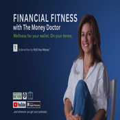 Financial Fitness with The Money Doctor with Frances Rahaim PhD