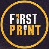 First Print - Votre podcast comics (& BD) préféré !