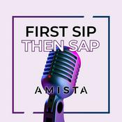 First Sip, Then SAP