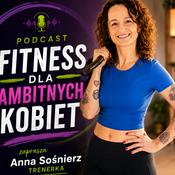 Fitness dla ambitnych kobiet zaprasza Anna Sośnierz