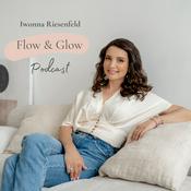 Flow & Glow - Dein Podcast für Schilddrüse und Vitalität