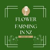 Flower Farming in New Zealand