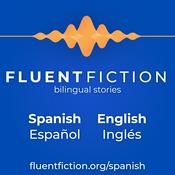 Fluent Fiction - Spanish