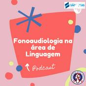 Fonoaudiologia na Área de Linguagem
