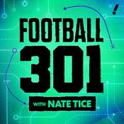 Football 301 with Nate Tice