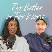 For Better Or For Worse