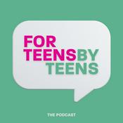 For Teens By Teens