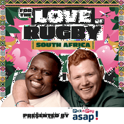 For The Love Of Rugby: South Africa