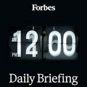 Forbes Daily Briefing