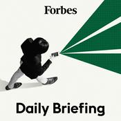 Forbes Daily Briefing