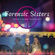 Forensic Sisters - Forensischer Talk | True Crime USA und Deutschland | Wahre Verbrechen