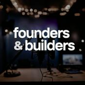 Founders and Builders