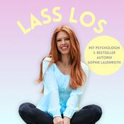 LASS LOS - Für ein Leben, das sich wieder leicht anfühlt